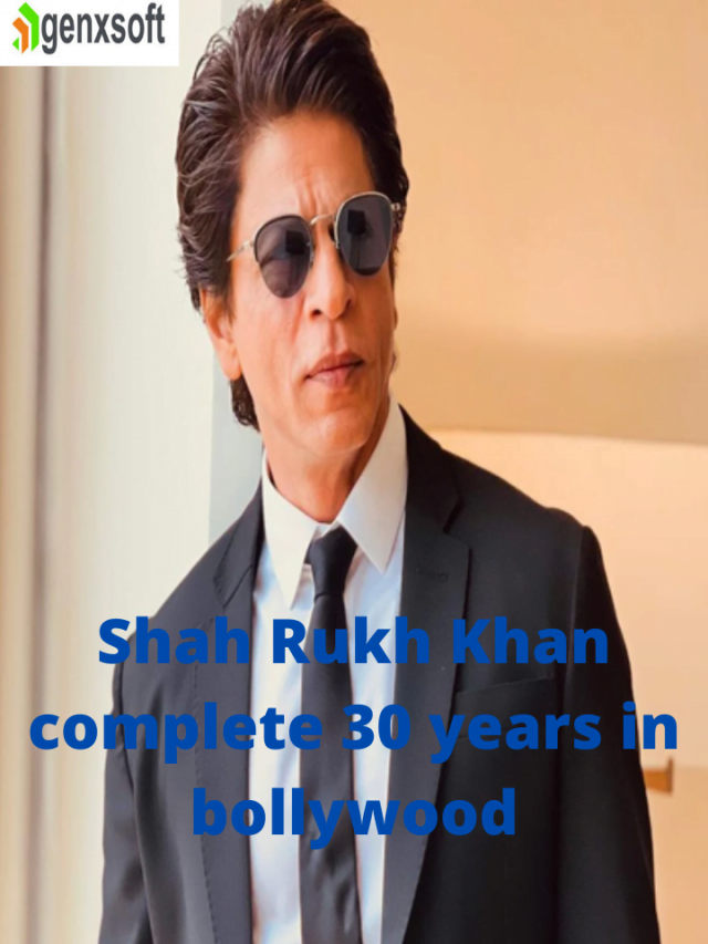 SRK complete 30 years in Bollywood here are some of his hit movies