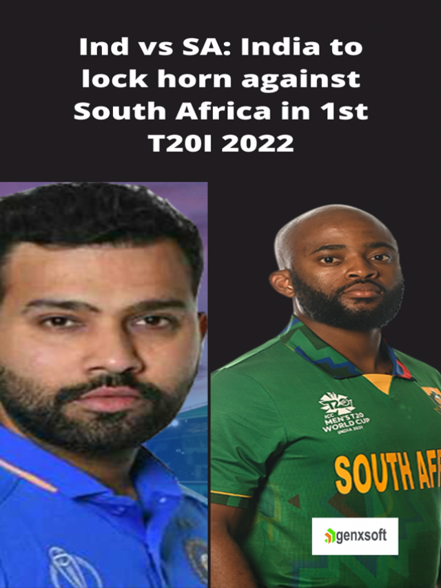 Ind vs SA: India to Lock horn against South Africa in 1st T20I 2022