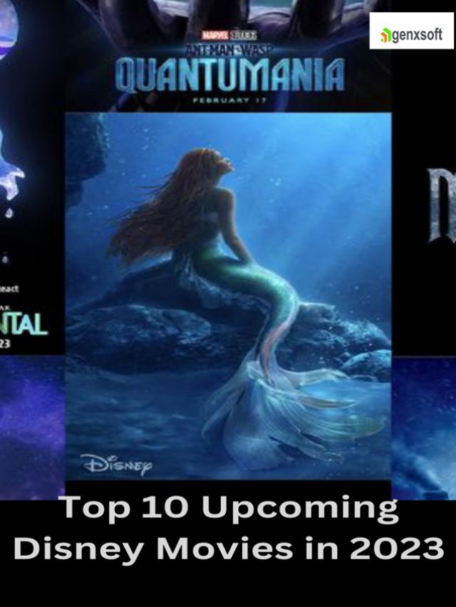 Top 10 Upcoming Disney Movies in 2023