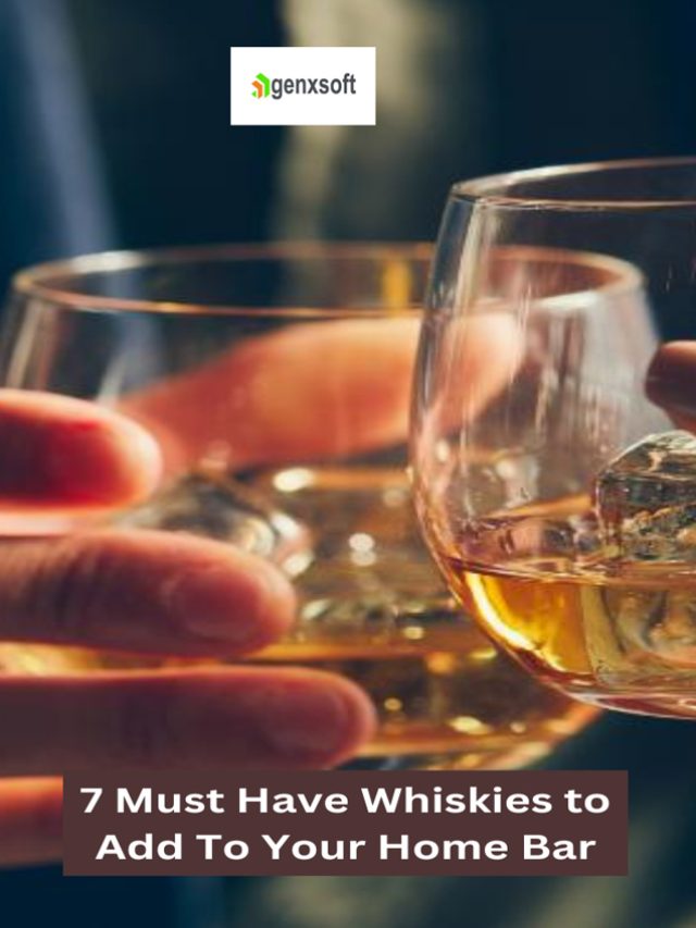 7 Must Have Whiskies In India To Add To Your Home Bar