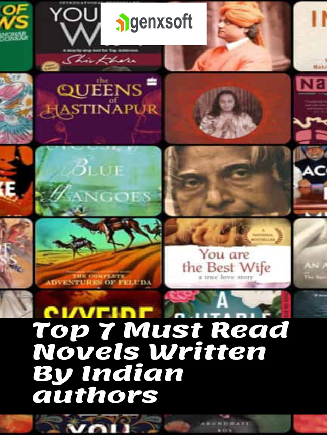 Top 7 Must Read Novels Written By Indian authors