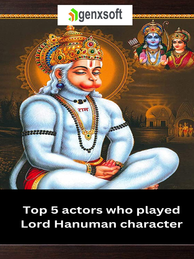 Top 5 actors who played Lord Hanuman character