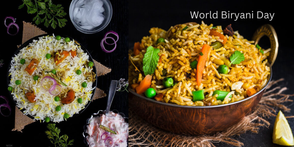 World Biryani Day