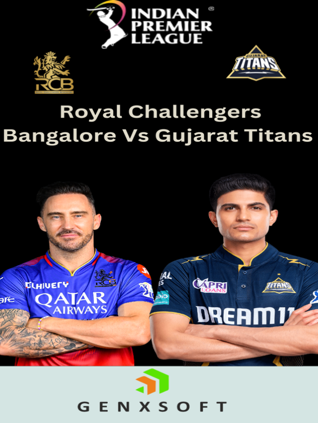 RCB vs GT Clash of Titans Royal Challengers Bangalore and Gujarat in Today’s T20 Showdown!