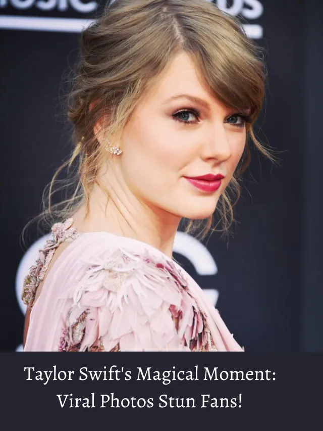 Taylor Swift Shines in Viral Photos Fans Can’t Get Enough Of!