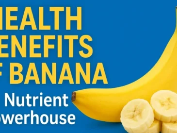 Health Benefits of Banana